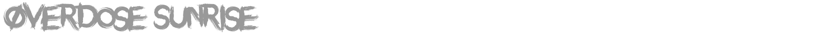 Overdose Sunrise font preview